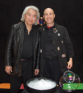 Kaku & Carle contemplate a bubble and the physics of the universe